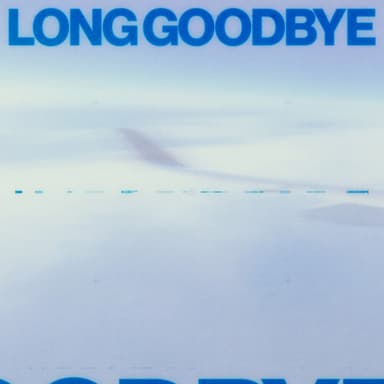 Long Goodbye