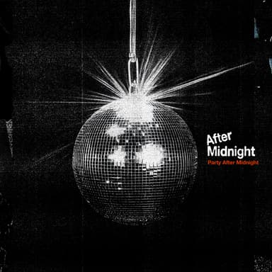 Party After Midnight