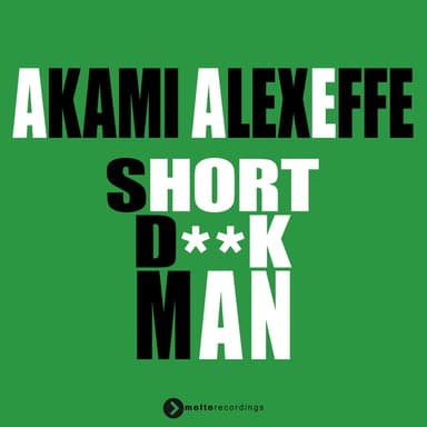 Short Dick Man