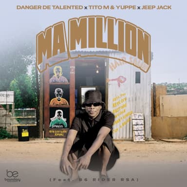 Ma Million (feat. B6 Rider RSA)