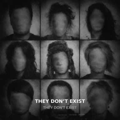 THEY DON'T EXIST (feat. Givem Tyler Litch & Nation Deep)